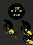 Jan Cleijne - Legends of the Tour - 9781781859995 - V9781781859995