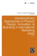 Scott Swan - Interdisciplinary Approaches to Product Design, Innovation, & Branding in International Marketing - 9781781900161 - V9781781900161