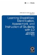 Jeffrey P. Bakken - Learning Disabilities: Identification, Assessment, and Instruction of Students with LD - 9781781904251 - V9781781904251