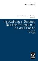 Chen-Yung Lin (Ed.) - Innovations in Science Teacher Education in the Asia Pacific - 9781781907023 - V9781781907023