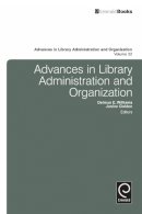 Delmus E Williams - Advances in Library Administration and Organization - 9781781907443 - V9781781907443