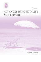 Joseph S. Chen - Advances in Hospitality and Leisure - 9781781907467 - V9781781907467