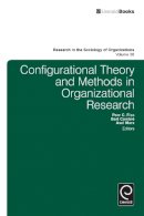 P.c Marx - Configurational Theory and Methods in Organizational Research - 9781781907788 - V9781781907788