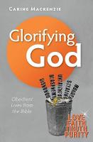 Carine Mackenzie - Glorifying God - 9781781911242 - V9781781911242