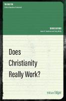 William Edgar - Does Christianity Really Work? - 9781781917756 - V9781781917756