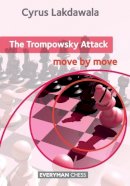 Cyrus Lakdawala - The Trompowsky Attack: Move by Move - 9781781941775 - V9781781941775