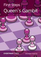 Andrew Martin - First Steps: The Queen´s Gambit - 9781781943809 - V9781781943809