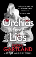 Fiona Gartland - Orchids & Lies - 9781781997383 - 9781781997383