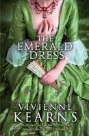 Vivienne Kearns - The Emerald Dress - 9781781997574 - 9781781997574