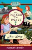 Patricia Murphy - The Irish Civil War 1922-23: AVA´s Diary: Part 3 - 9781781998823 - V9781781998823