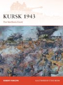 Robert Forczyk - Kursk 1943: The Northern Front - 9781782008194 - V9781782008194