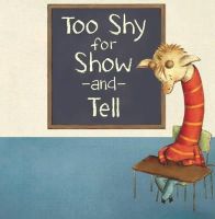 Bell, Jennifer A. - Too Shy for Show and Tell - 9781782022275 - V9781782022275