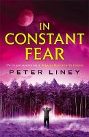 Peter Liney - In Constant Fear: The Detainee Book 3 - 9781782060437 - V9781782060437