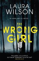 Laura Wilson - The Wrong Girl - 9781782063124 - V9781782063124