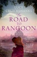 Lucy Cruickshanks - The Road to Rangoon - 9781782063476 - V9781782063476