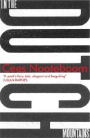 Nooteboom, Cees - In the Dutch Mountains - 9781782067191 - V9781782067191