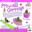 Claire Phillip - Convertible Princess Carriage - 9781782091592 - V9781782091592