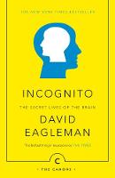 David Eagleman - Incognito: The Secret Lives of the Brain - 9781782112464 - V9781782112464