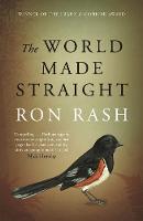 Ron Rash - The World Made Straight - 9781782112754 - V9781782112754