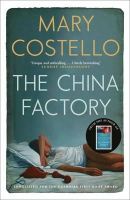 Mary Costello - The China Factory - 9781782116011 - V9781782116011