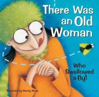 Wendy Straw (Illust.) - There Was an Old Woman Who Swallowed a Fly - 9781782261940 - V9781782261940