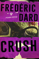 Frederic Dard - Crush - 9781782271987 - V9781782271987