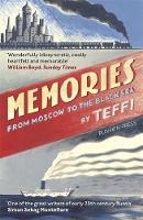 Teffi - Memories - From Moscow to the Black Sea - 9781782272991 - V9781782272991