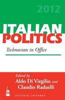Aldo Di Virgilio (Ed.) - Technocrats in Office - 9781782384298 - V9781782384298