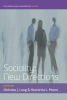 Nicholas J. Long (Ed.) - Sociality: New Directions - 9781782386667 - V9781782386667