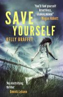 Kelly Braffet - Save Yourself - 9781782393252 - V9781782393252