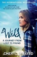 Cheryl Strayed - Wild: A Journey from Lost to Found - 9781782394860 - V9781782394860