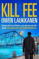Owen Laukkanen - Kill Fee - 9781782396017 - V9781782396017