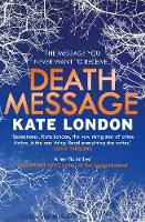 Kate London - Death Message: A Collins and Griffiths Detective Novel - 9781782396161 - V9781782396161