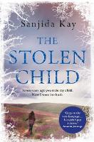 Kay, Sanjida - The Stolen Child - 9781782396918 - V9781782396918