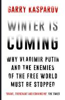 Garry Kasparov - Winter is Coming - 9781782397892 - 9781782397892