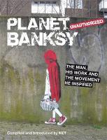 Alan Ket - Planet Banksy - 9781782431589 - KKD0008594