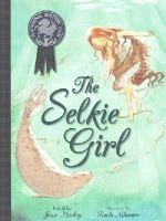MacKay, Janis - The Selkie Girl (Picture Kelpies: Traditional Scottish Tales) - 9781782501305 - KRA0004040