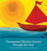 Michaela Kronshage - Transparent Window Scenes through the Year - 9781782503255 - V9781782503255