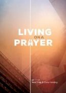 Pete Greig - Living on a Prayer: Prayer Booklet - 9781782595854 - V9781782595854