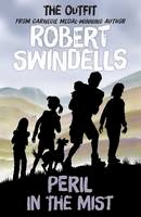 Robert Swindells - Peril in the Mist - 9781782700579 - V9781782700579
