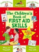 Sophie Giles - Children´s Book of First Aid Skills - 9781782701286 - V9781782701286