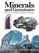 Wendy Kirk - Minerals and Gemstones: 300 of the Earth´s Natural Treasures - 9781782742593 - V9781782742593