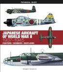Thomas Newdick - Japanese Aircraft of World War II: 1937–1945 - 9781782744740 - V9781782744740