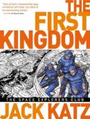 Jack Katz - The First Kingdom Vol. 5: The Space Explorers Club - 9781782760146 - V9781782760146