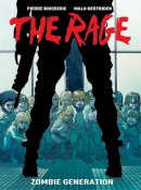 Pierre Boisserie - The Rage Vol. 1: Zombie Generation - 9781782760870 - V9781782760870