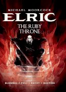 Julien Blondel - Michael Moorcock´s Elric Vol. 1: The Ruby Throne - 9781782761242 - V9781782761242