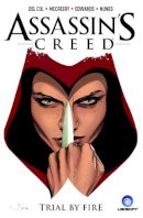 Anthony Del Col - Assassin´s Creed Vol. 1: Trial by Fire - 9781782763055 - V9781782763055