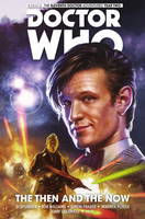 Simon Spurrier - Doctor Who: The Eleventh Doctor: Vol. 4: Then and the Now - 9781782767428 - V9781782767428