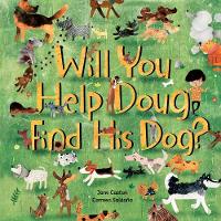 Jane Caston - Will You Help Doug Find His Dog? - 9781782853206 - V9781782853206