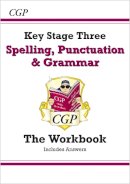 William Shakespeare - New KS3 Spelling, Punctuation & Grammar Workbook (with answers) - 9781782941170 - V9781782941170